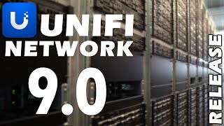 UniFi Network 9.0 - Zusammenfassung \u0026 Release Highlights