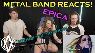 Epica - Storm the Sorrow REACTION | Metal Band Reacts! *REUPLOADED*