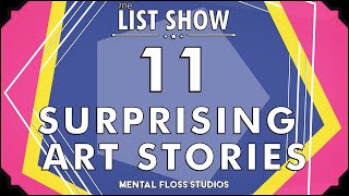 11 Surprising Stories Behind Amazing Artworks | Mental Floss