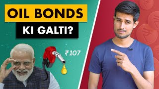Petrol Price Rise | What are Oil Bonds? | Dhruv Rathee