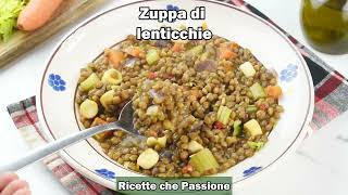 Come preparare la zuppa di lenticchie perfetta - perchè non ci ho pensato prima è buonissima