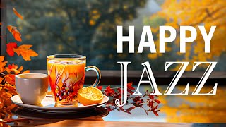 Happy Autumn Jazz - Smooth Jazz Instrumental Music & Relaxing October Bossa Nova for Upbeat Mood
