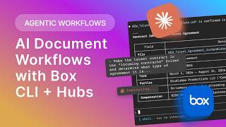 Building an AI-Powered Contract Workflow with Box CLI and Hubs