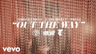 BCK 2 WRK Compilation Vol 1 - Out the Way ft. Amber Chene, Prell, Easy Money