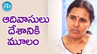 ఆదివాసులు ఈ దేశానికి మూలం - విమలక్క || Talking Politics With iDream