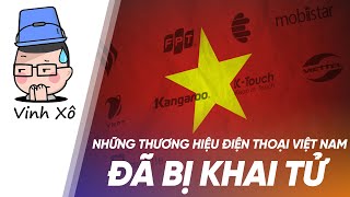 “Tự Hào” Việt Nam là quốc gia nhiều thương hiệu smartphone bị khai tử nhất