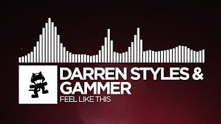 Darren Styles \u0026 Gammer - Feel Like This [Monstercat Release]