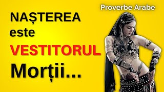 Proverbe ARABE: Învățăminte Prețioase pentru un Viitor Strălucitor