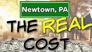 SHOCKING Cost of Living in Newtown Pennsylvania