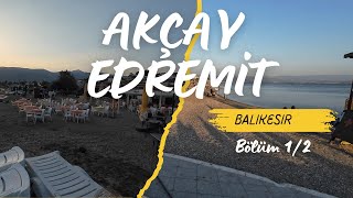 Akçay Kordon | BÖLÜM 1/2 Edremit | Fiyatlar