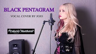 Unlucky Morpheus - Black Pentagram | Vocal Cover by Jojo 歌ってみました！