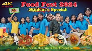 Food Fest Student's Special SES Eng Med School Siruguppa 2024 4K UHD