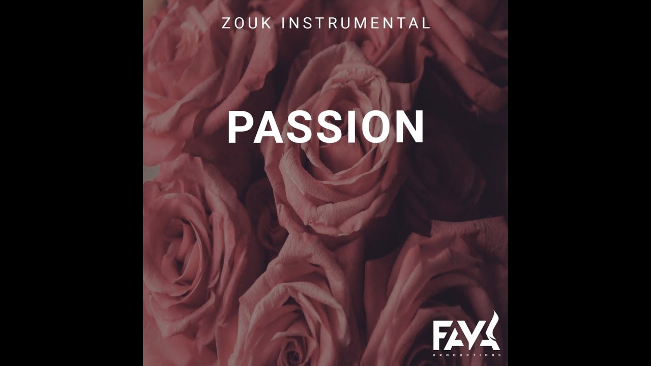 Zouk Instrumental рџњґ Passion Kizomba Type Beat Youtube