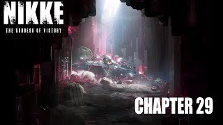 CHAPTER 29 - [PC] NIKKE: Goddess of Victory [HD] (No Commentary)