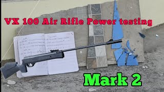 Firing Testing VX 100 Mark 2 Air Rifle Power