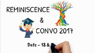 REMINISCENCE \u0026 CONVOCATION 2017