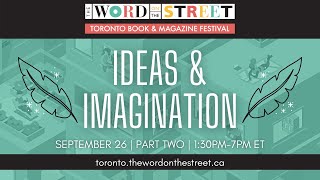 WOTS Presents: Ideas & Imagination, Part Two of Two (Saturday 26, 1:30 - 7:00pm)