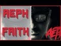 Aeph - Faith