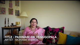 PAHIMAM SRI VENUGOPALA I BHAJAN BY MOHANA SHENOY