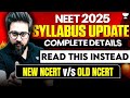 New Syllabus for NEET 2025 Aspirants | Important Update | Yawar Manzoor