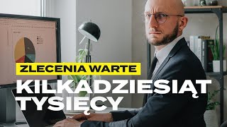 Pierwsze zlecenie za kilkadziesiąt tysięcy złotych – jak je zdobyłem?