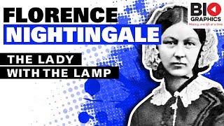 Florence Nightingale - The Lady with the Lamp
