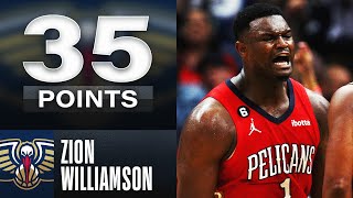 Zion's DOMINANT 35 Point Performance 😤 | December 9, 2022