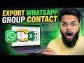 How to Export WhatsApp Group Contacts to Excel Step-by-step | Save WhatsApp Group Contacts in excel