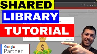 Adwords Shared Library Tutorial 🔥 Google Ads Shared Library Guide