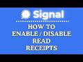 How to Enable or Disable Read Receipts on Signal | PC Tutorial 👍