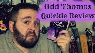 Quickie - Odd Thomas (Dean Koontz)