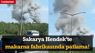 #SONDAKİKA | Sakarya Hendek’te makarna fabrikasında patlama!