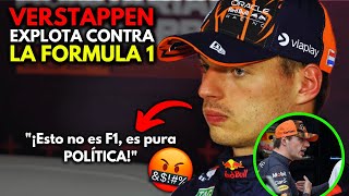 Verstappen EXPLOTA contra la F1: ¡¿La CORRECCIÓN POLÍTICA está MATANDO la ESENCIA del DEPORTE?! 🤯