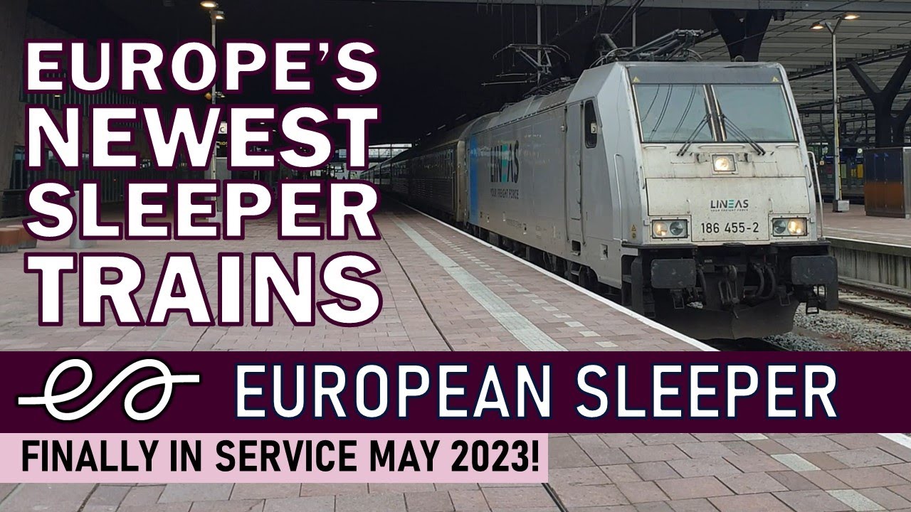 European Sleeper: Europe’s New Night Train - YouTube