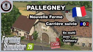 farming simulator 2025: Pallegney, ensilage, semi, nouvelle ferme #02