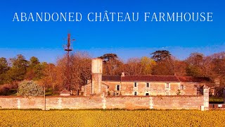 EXCLUSIVE TOUR: Abandoned CHÂTEAU farmhouse. 100 years OLDER than the Château!