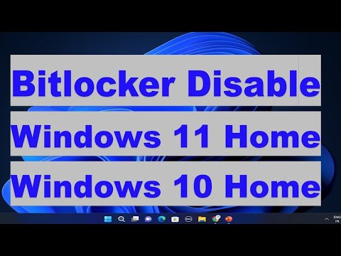 How To Disable BitLocker On Windows 11 Home