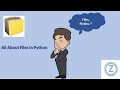 Tutorial 7 : Files In Python | Pickle | Data Types In Python