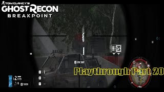 Tom Clancy's Ghost Recon Breakpoint Playthrough Part 20