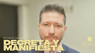 COMO USAR EL DECRETO DEL “YO SOY” PARA MANIFESTAR LO QUE SE DESEA EN LA VIDA