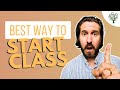 How to Start Your Classes to Increase Engagement