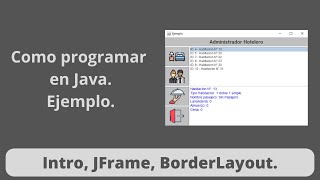 Como programar en Java. Ejemplo práctico 1.