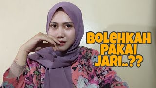 ketika menggunakan jari