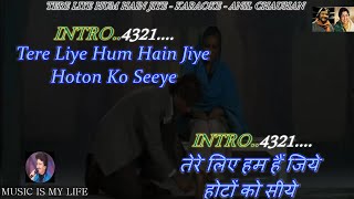 Tere Liye Hum Hain Jiye Karaoke With Scrolling Lyrics Eng  & हिंदी