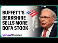 Warren Buffett sells nearly $1B of Bank of America stock