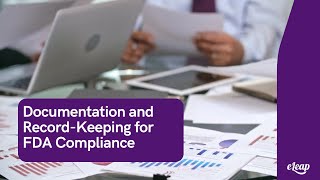 Comprehensive Guide to Documentation and Record-Keeping for FDA Compliance in Life Sciences