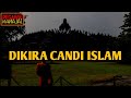 DIBELOKAN PENJAJAH!!! BOROBUDUR BUKAN CANDI BUDDHA APA LAGI ISLAM