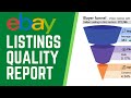 Let's Review Ebay Listings Quality Report | Reseller Tips and Tricks