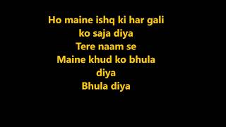 Bhula Diya - Darshan Raval | Karaoke with lyrics | Latest Hit Song 2019