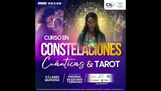 Curso Constelaciones Cuánticas \u0026 Tarot coh2 Clase 1 (17/02/2025)